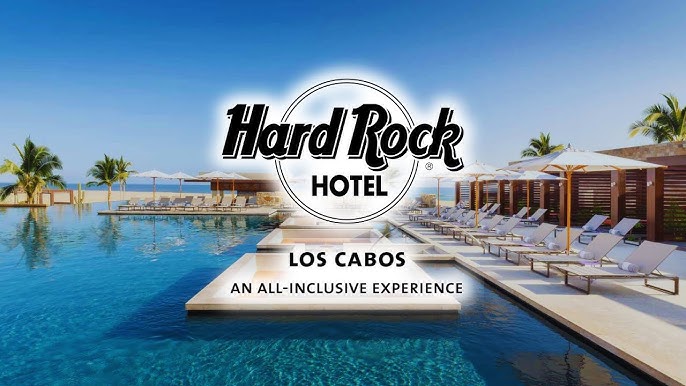 Hard Rock Cabo San Lucas